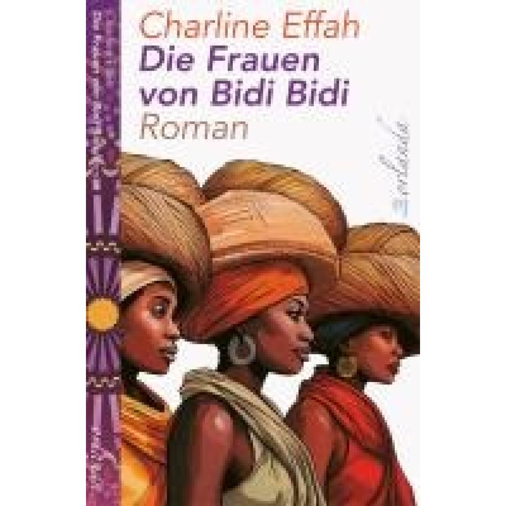 9783949545672 - Effah Charline Die Frauen von Bidi Bidi