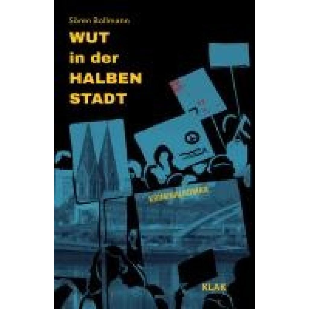 9783911617024 - Bollmann Sören Wut in der Halben Stadt