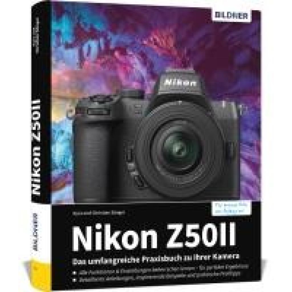 9783832806972 - Sänger Kyra Nikon Z50 II Das umfangreiche Praxisbuch zu Ihrer Kamera