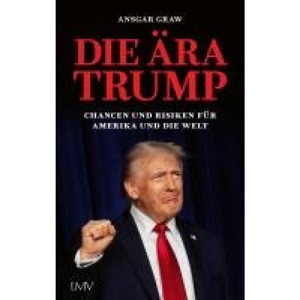 9783784437415 - Graw Ansgar Die Ära Trump 9783784437415 - Graw Ansgar Die Ära Trump