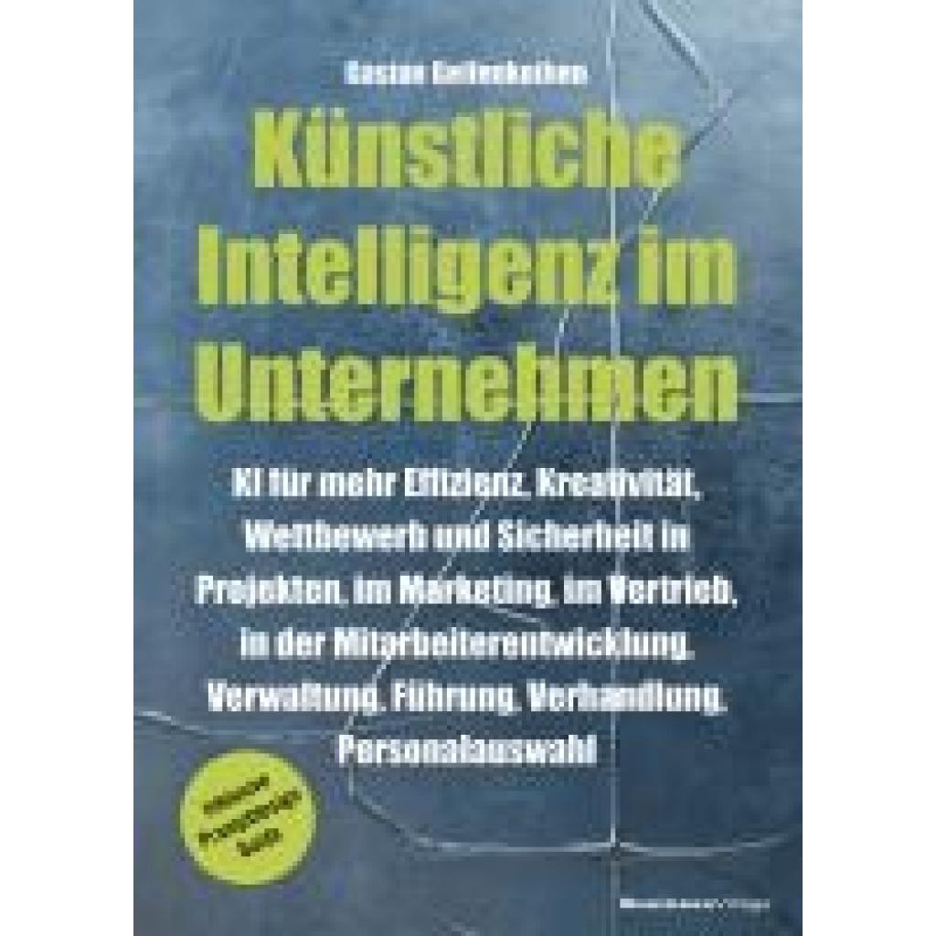 9783869807836 - Geilenkothen Gaston Künstliche Intelligenz im Unternehmen
