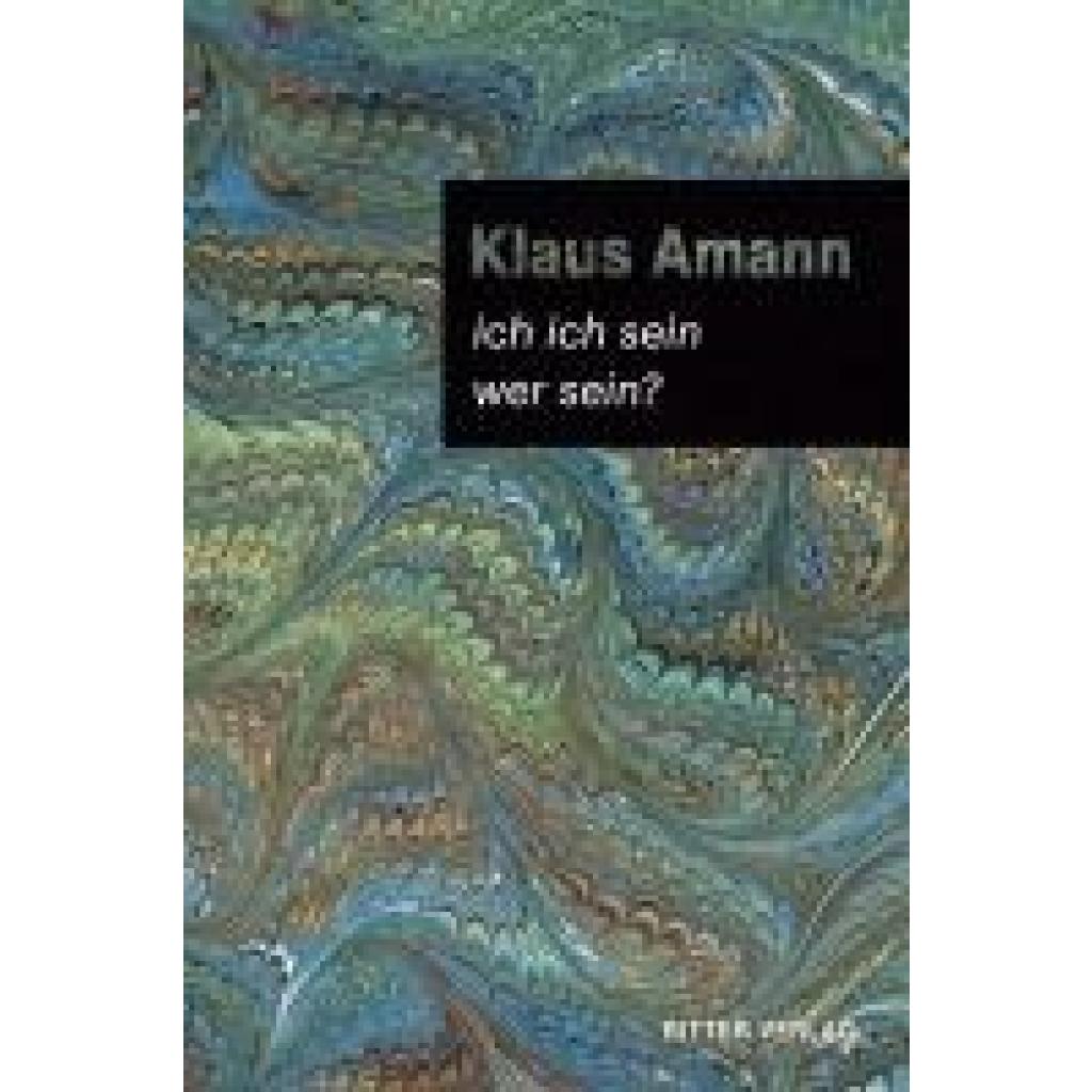 9783854156833 - Amann Klaus ich ich sein   wer sein?