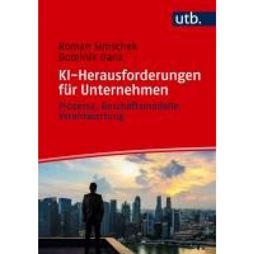 Simschek, Roman: KI-Herausforderungen für Unternehmen