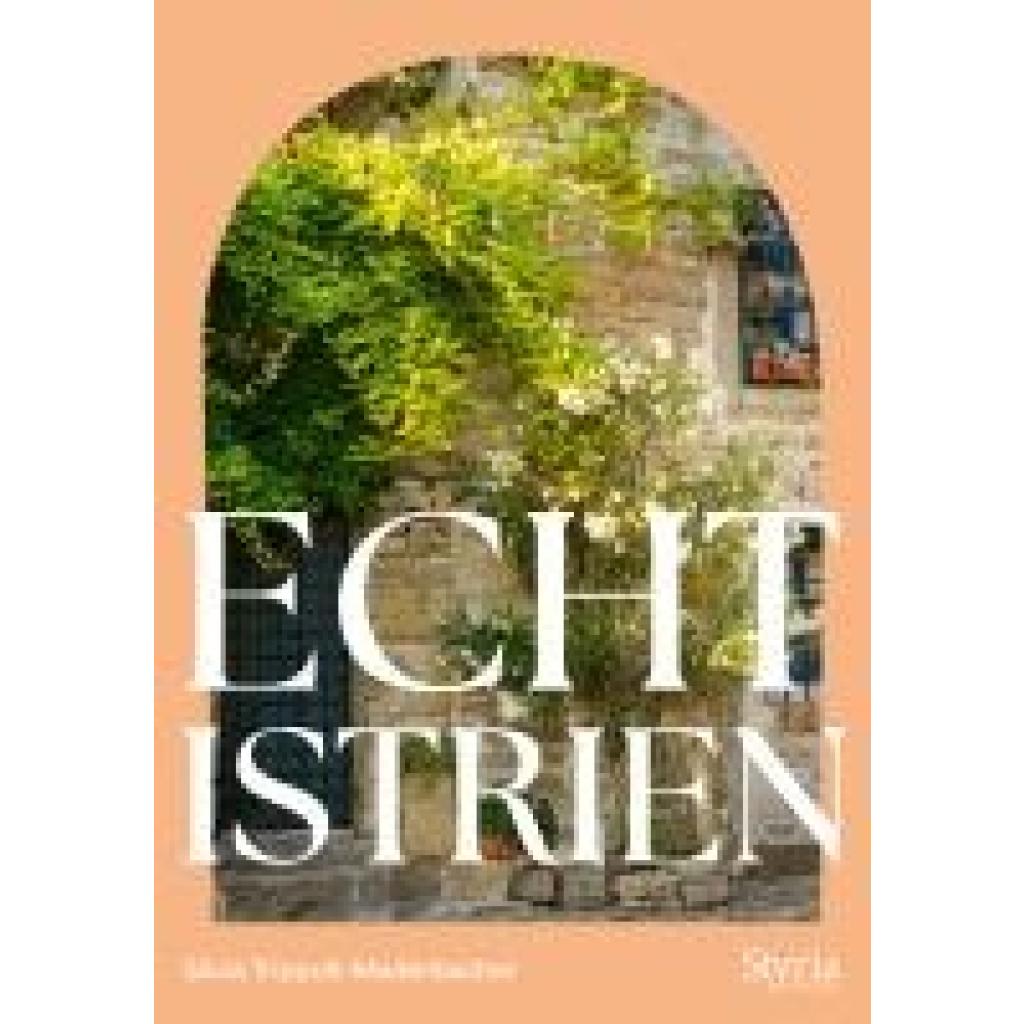 9783222137426 - Trippolt-Maderbacher Silvia Echt Istrien