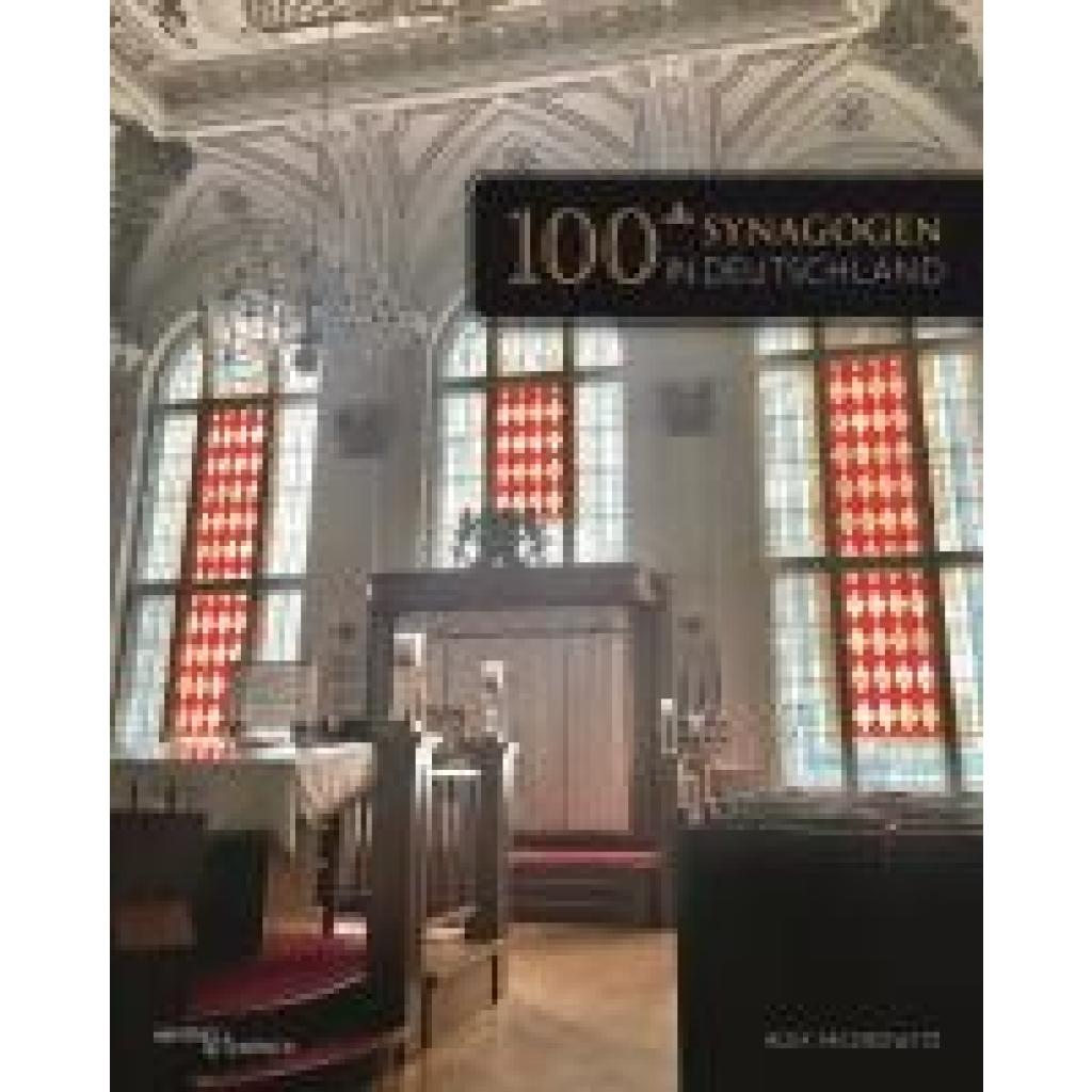 9783955656393 - Jacobowitz Alex 100+ Synagogen in Deutschland