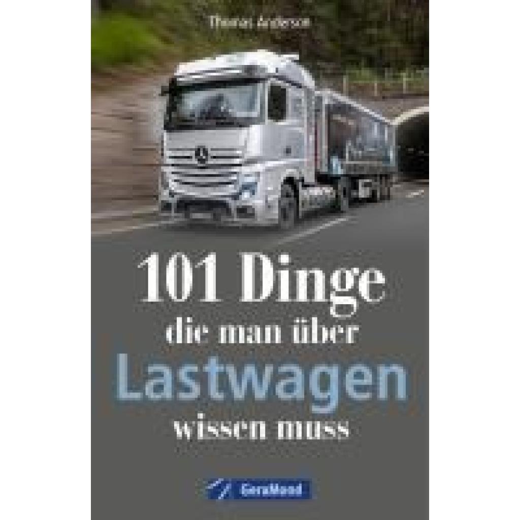9783964535788 - Domina Robert 101 Dinge die man über Lastwagen wissen muss