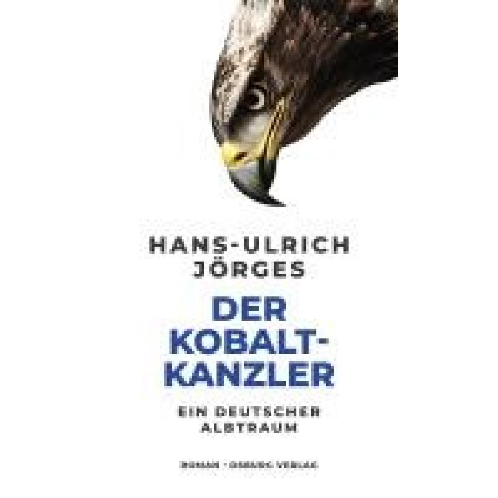 9783955103637 - Jörges Hans-Ulrich Der Kobaltkanzler
