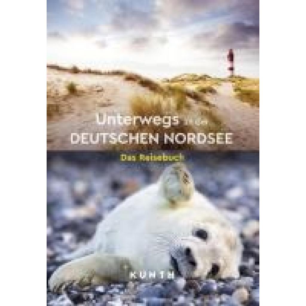 9783969652107 - KUNTH Unterwegs an der deutschen Nordsee