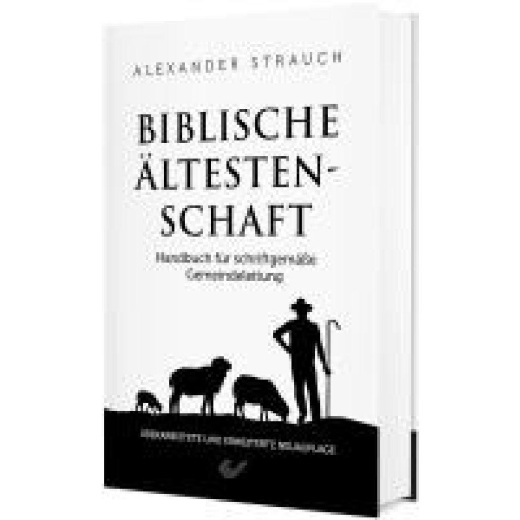 9783863539047 - Strauch Alexander Biblische Ältestenschaft