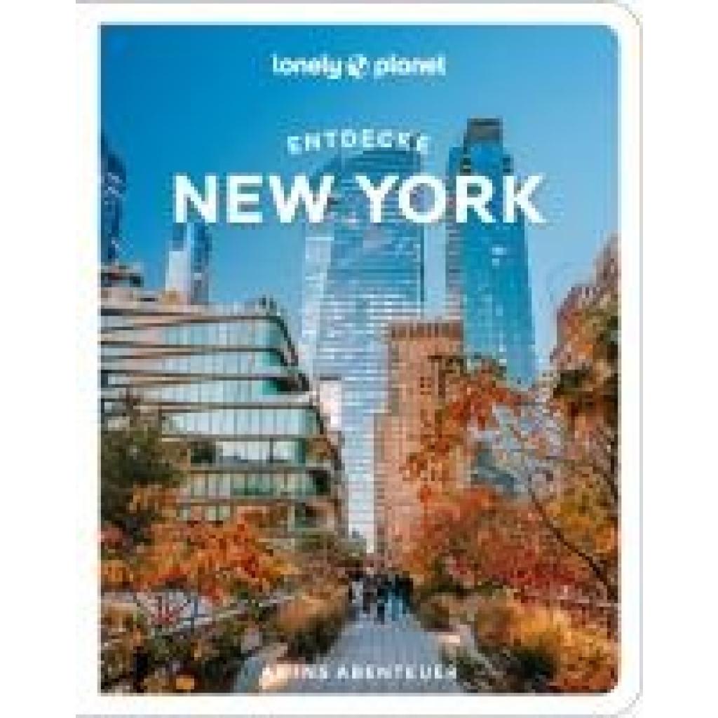 9783575012067 - Garry John Lonely Planet Reiseführer Entdecke New York