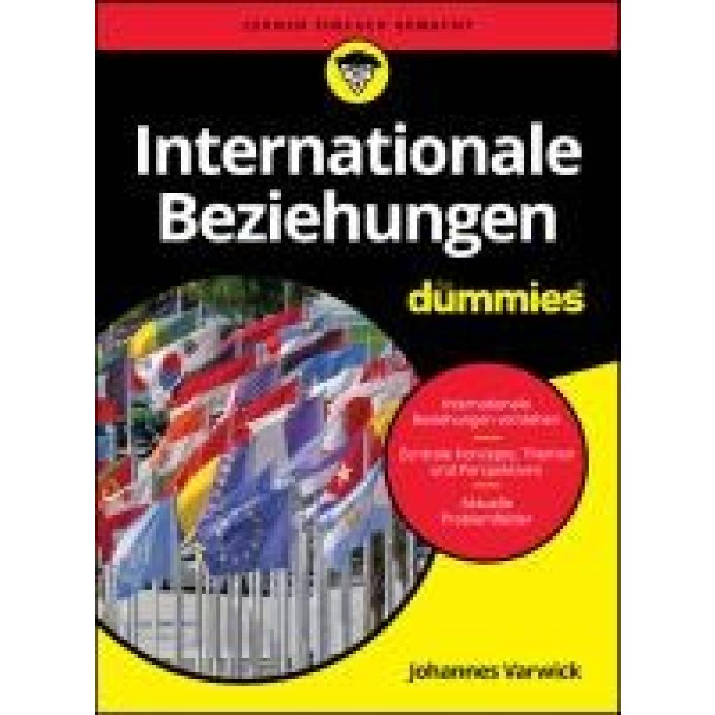 9783527721924 - Varwick Johannes Internationale Beziehungen für Dummies