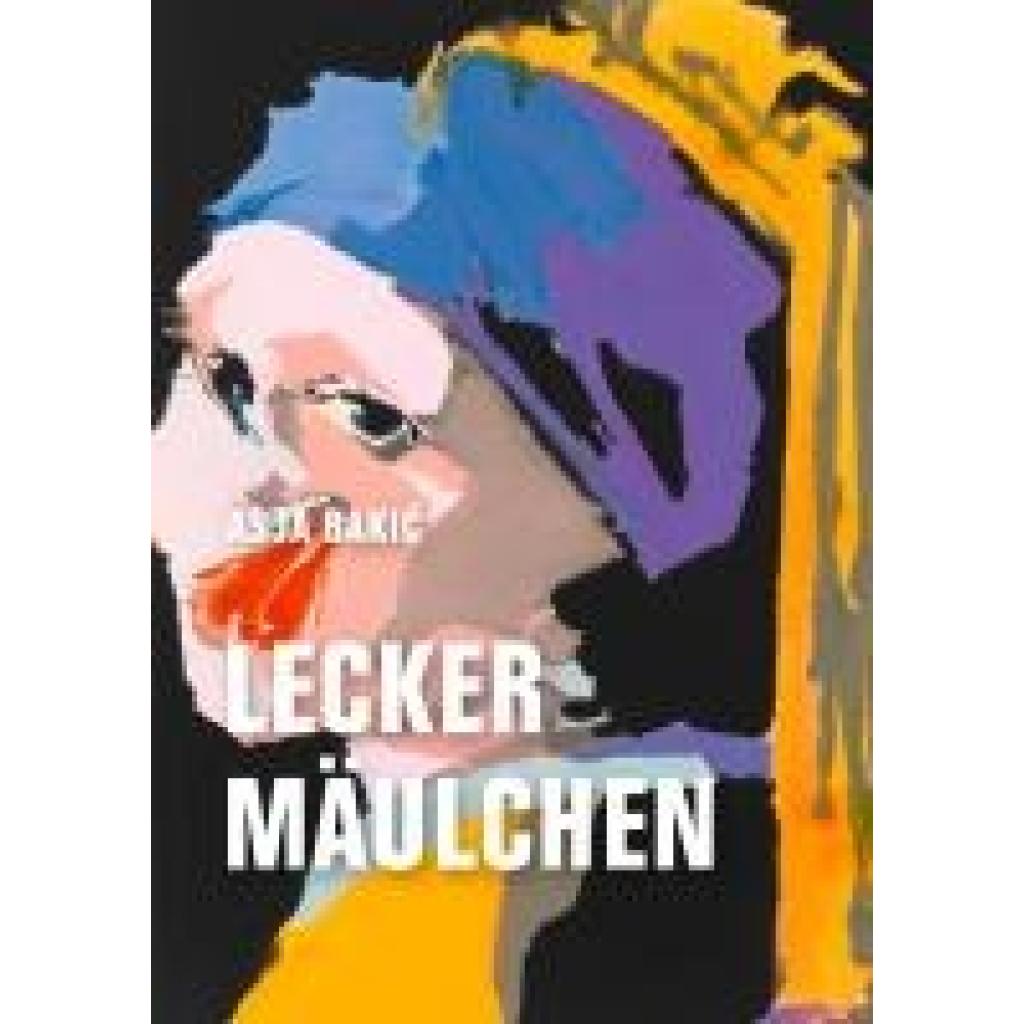 9783957326096 - Bakic Asja Leckermäulchen