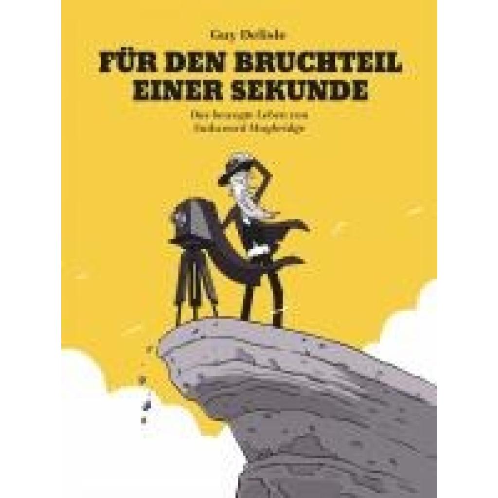 9783956404603 - Delisle Guy Für den Bruchteil einer Sekunde