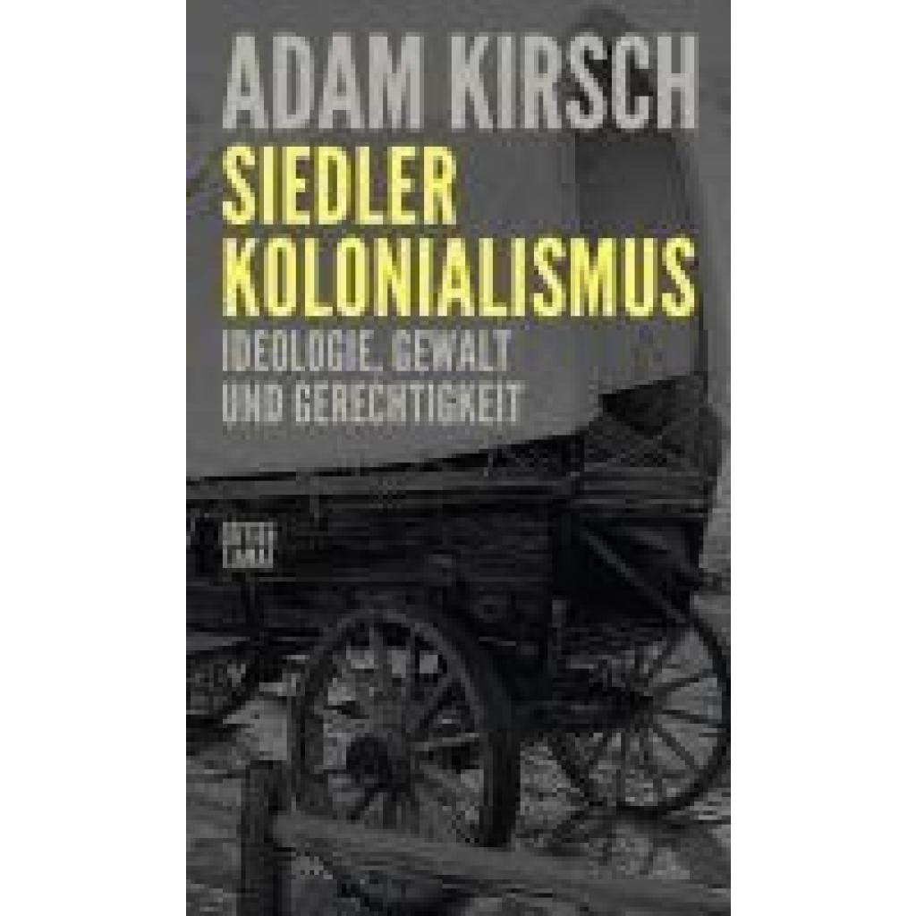 9783893203253 - Kirsch Adam Siedlerkolonialismus