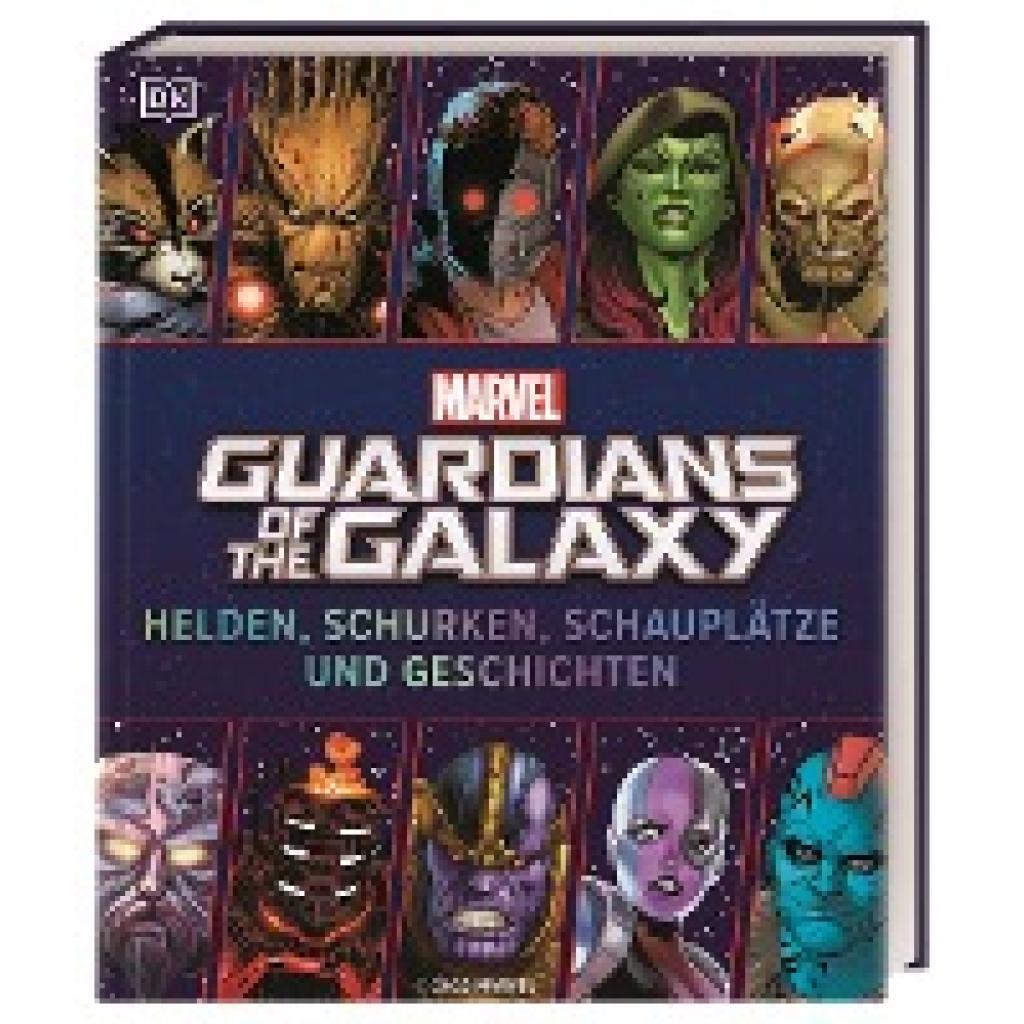 9783831045754 - MARVEL Guardians of the Galaxy Helden Schurken Schauplätze und Geschichten - Nick Jones Gebunden