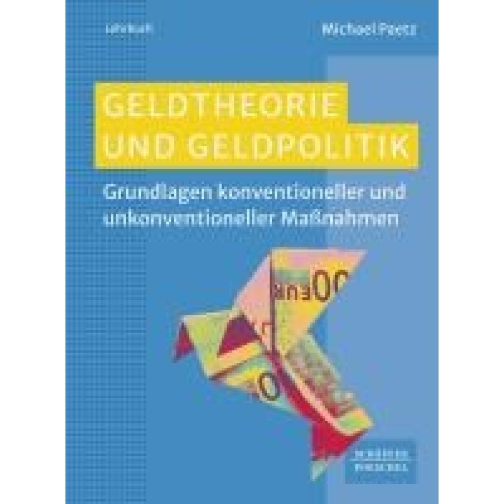 Paetz, Michael: Geldtheorie und Geldpolitik