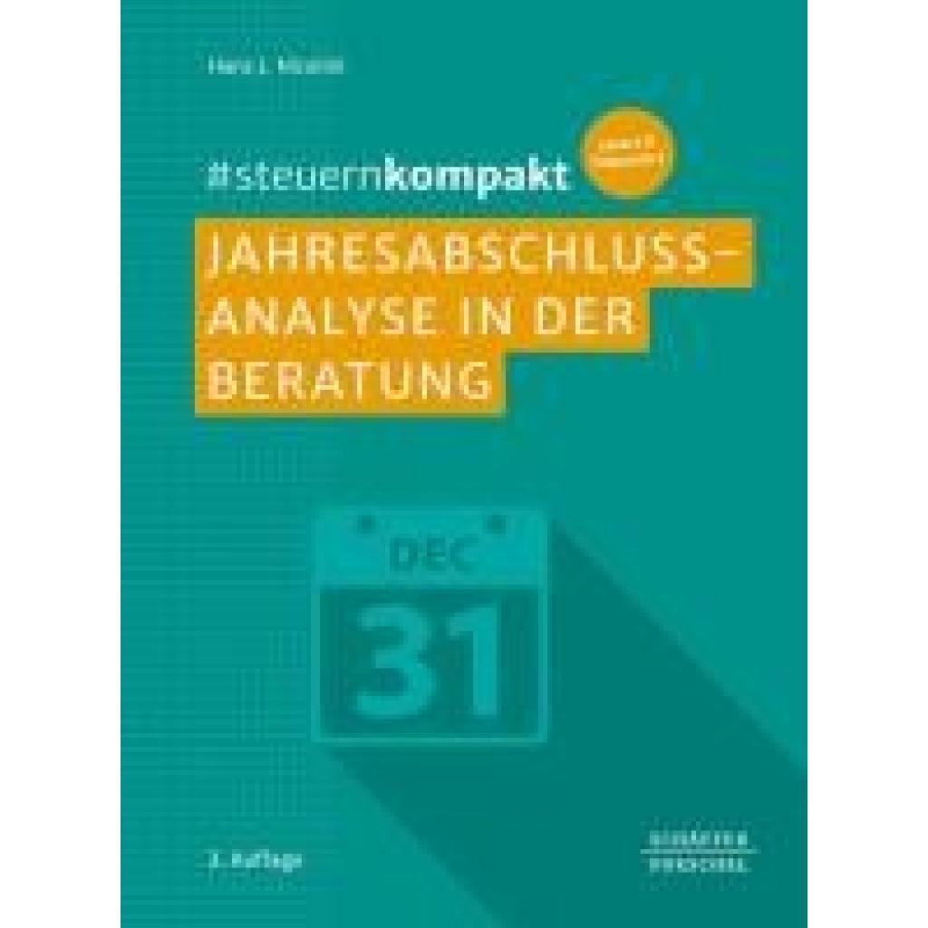 Nicolini, Hans J.: #steuernkompakt Jahresabschlussanalyse in der Beratung