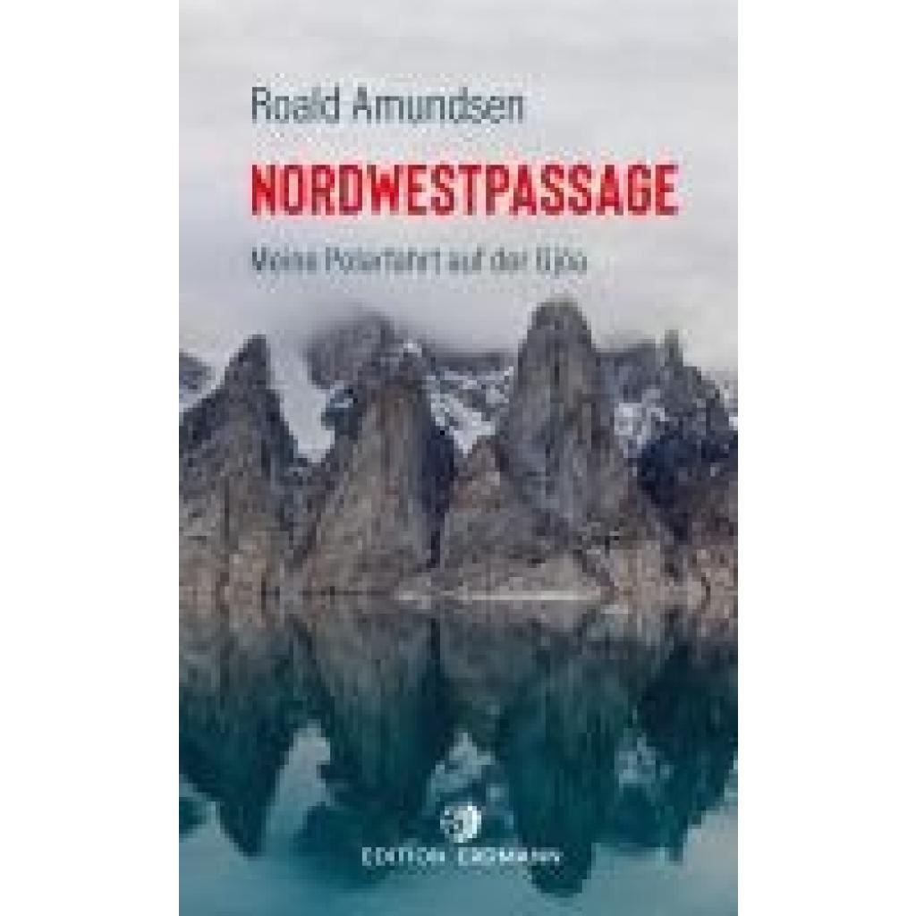 9783737400770 - Amundsen Roald Die Nordwestpassage
