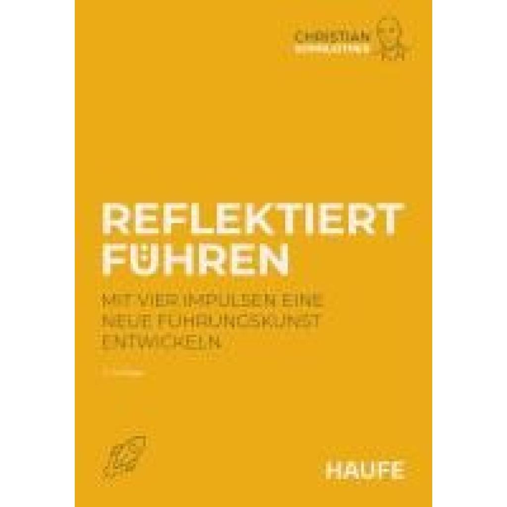 Sonnleitner, Christian: Reflektiert führen