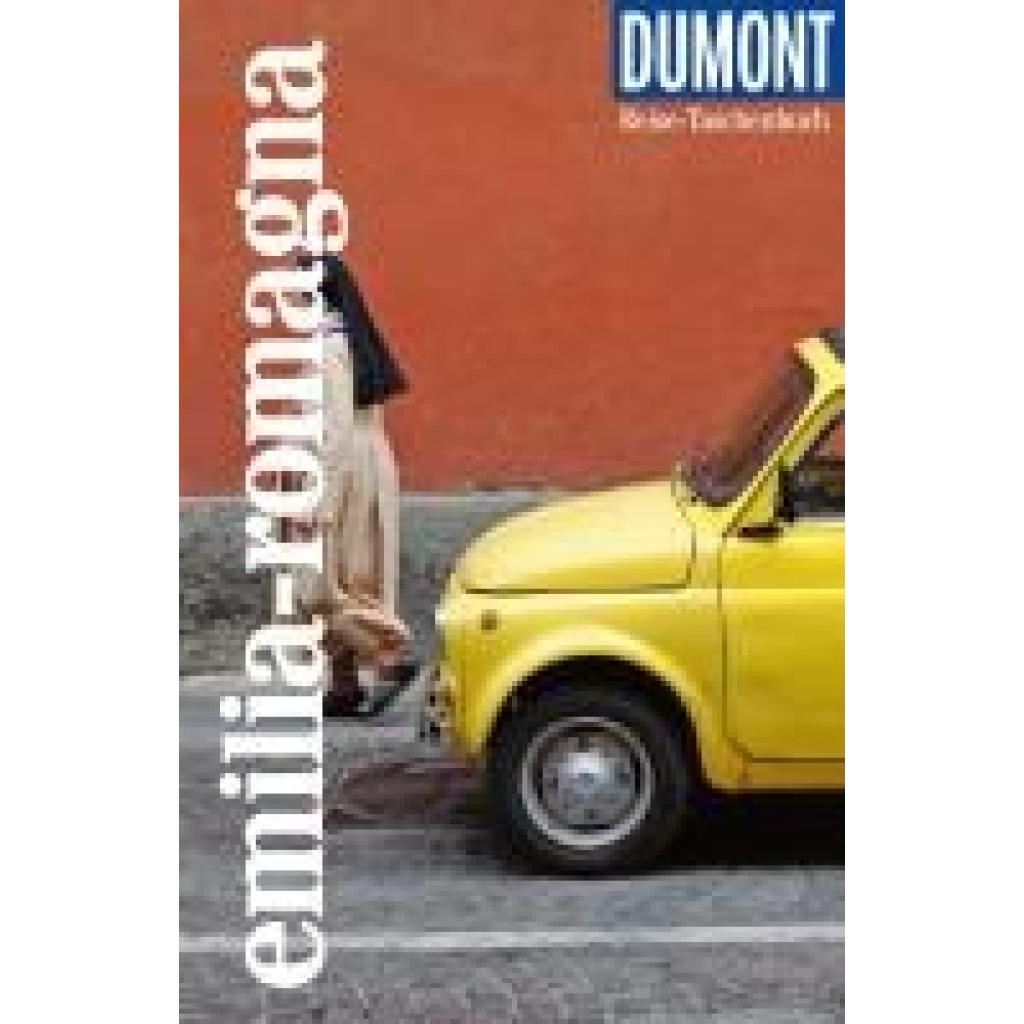 9783616007953 - Krus-Bonazza Annette DUMONT Reise-Taschenbuch Reiseführer Emilia-Romagna
