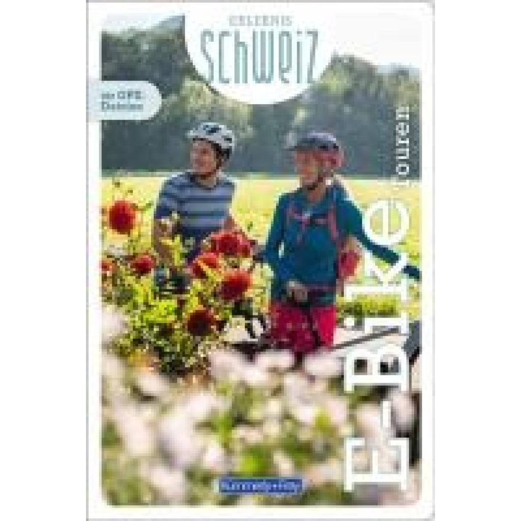 9783259300053 - Kümmerly+Frey Erlebnis Schweiz E-Bike Touren - Veloführer