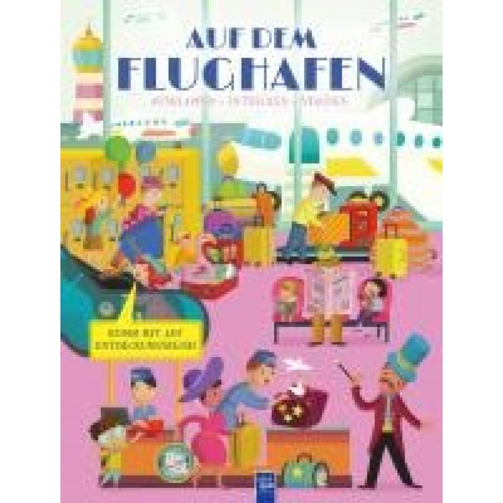 9789464769630 - De Lombaert Anja Ausklappen - Entdecken - Staunen Auf dem Flughafen