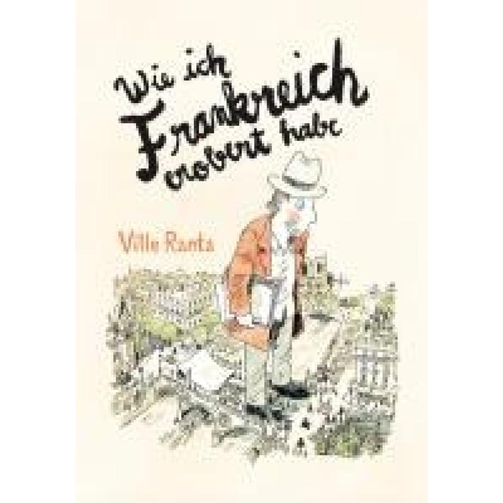 9783956404504 - Ranta Ville Wie ich Frankreich erobert habe