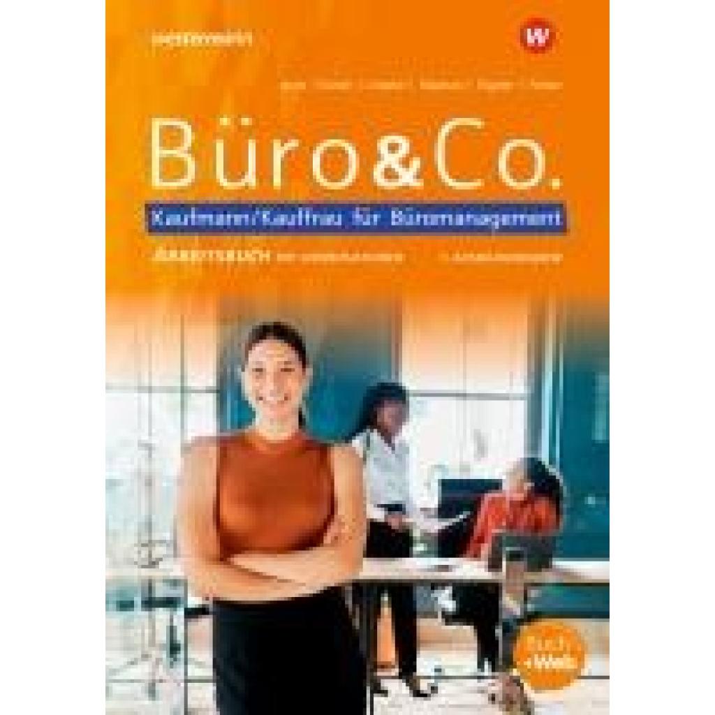 9783804574755 - Stephan Ingrid Büro & Co nach Lernfeldern 1 Ausbildungsjahr - Lernfelder 1-4 Arbeitsbuch
