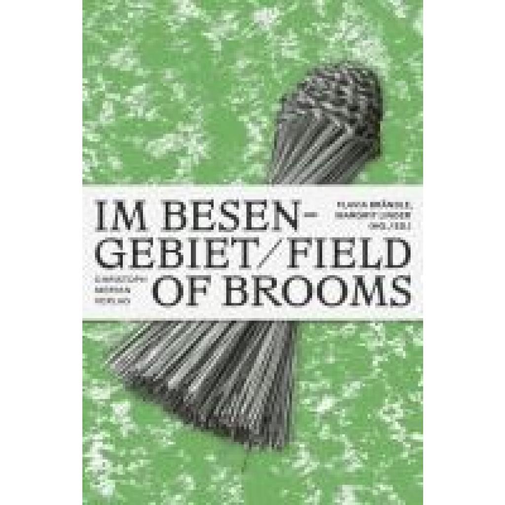 9783039690404 - Im Besengebiet   Field of Brooms