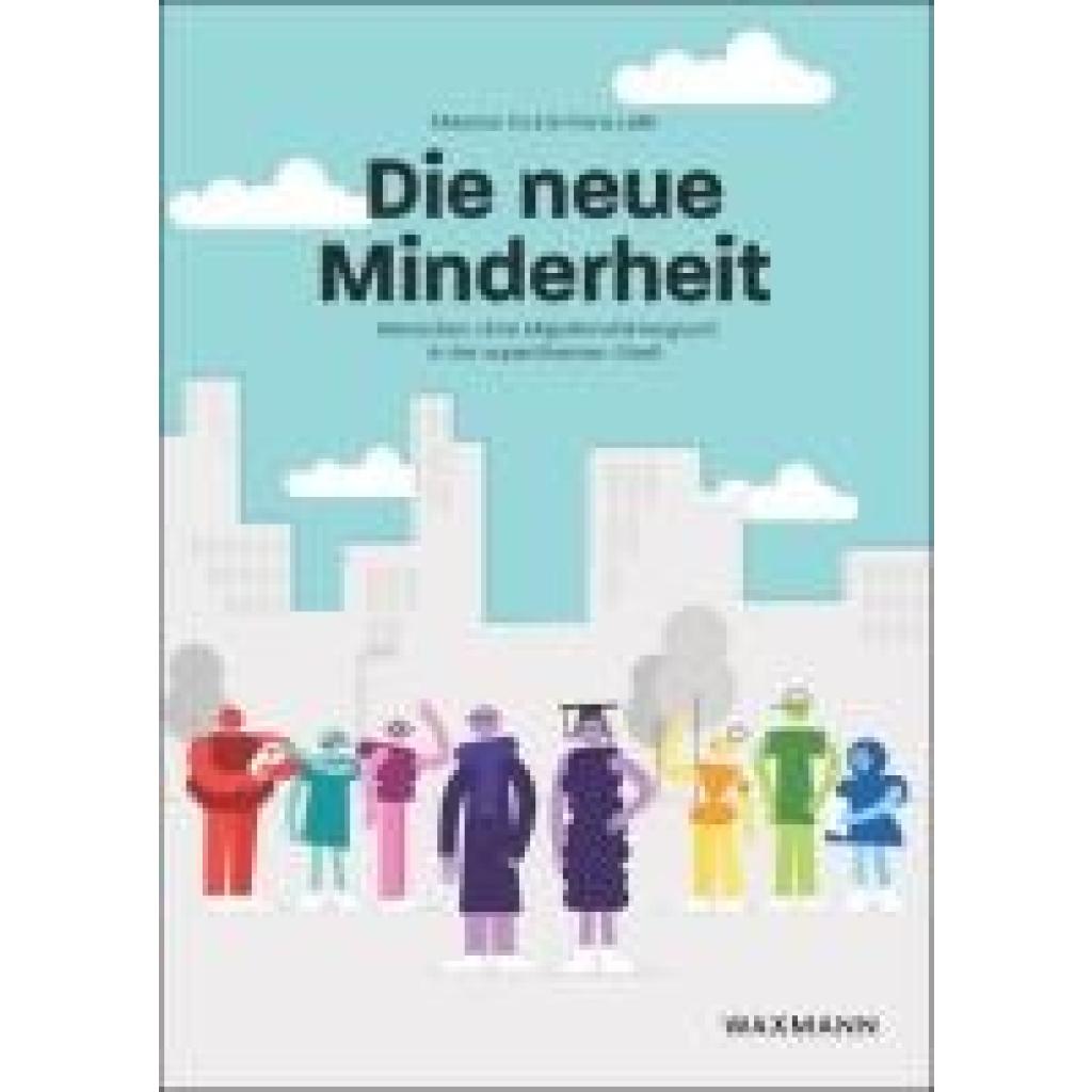 9783830949664 - Crul Maurice Die neue Minderheit