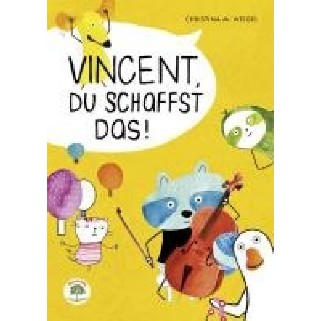 9783991500209 - Weigel Christina Vincent du schaffst das!