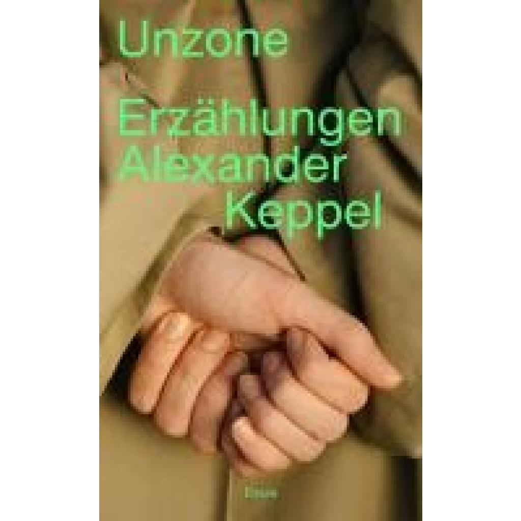 9783991381020 - Keppel Alexander Unzone