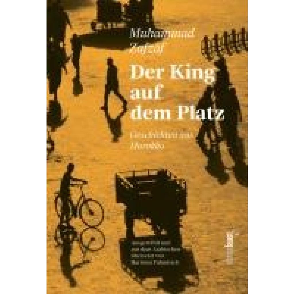 9783949774393 - Zafz¿f (Safsâf) Muhammad Der King auf dem Platz