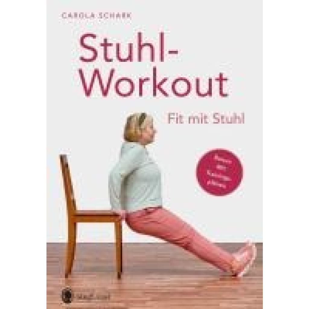 9783948106157 - Schark Carola Stuhlworkout für Senioren