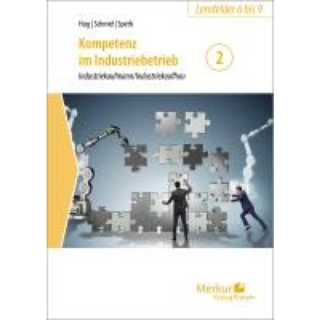 9783812008327 - Hug Hartmut Kompetenz im Industriebetrieb - Industriekaufmann   Industriekauffrau Band 2