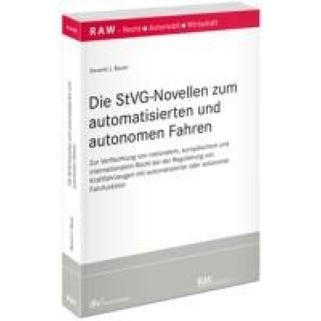 9783800519583 - Bauer Severin Die StVG-Novellen zum automatisierten und autonomen Fahren