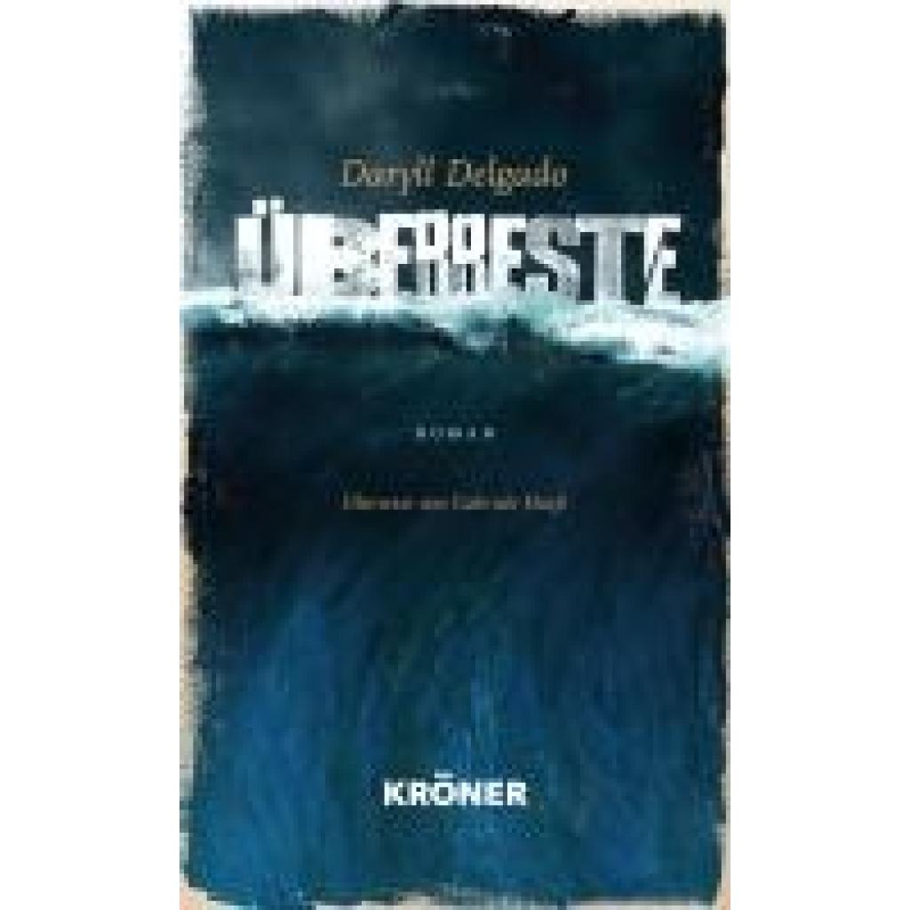 9783520630032 - Delgado Daryll Überreste