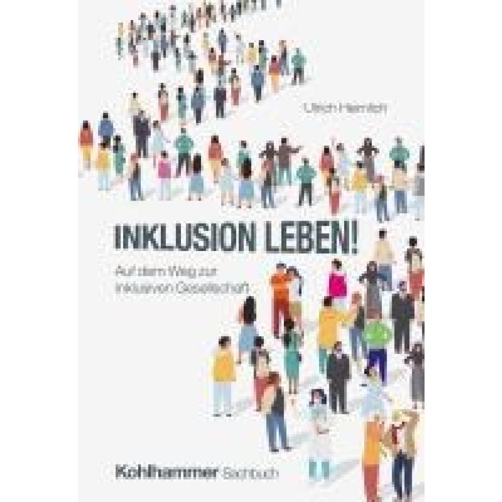 Heimlich, Ulrich: Inklusion leben!