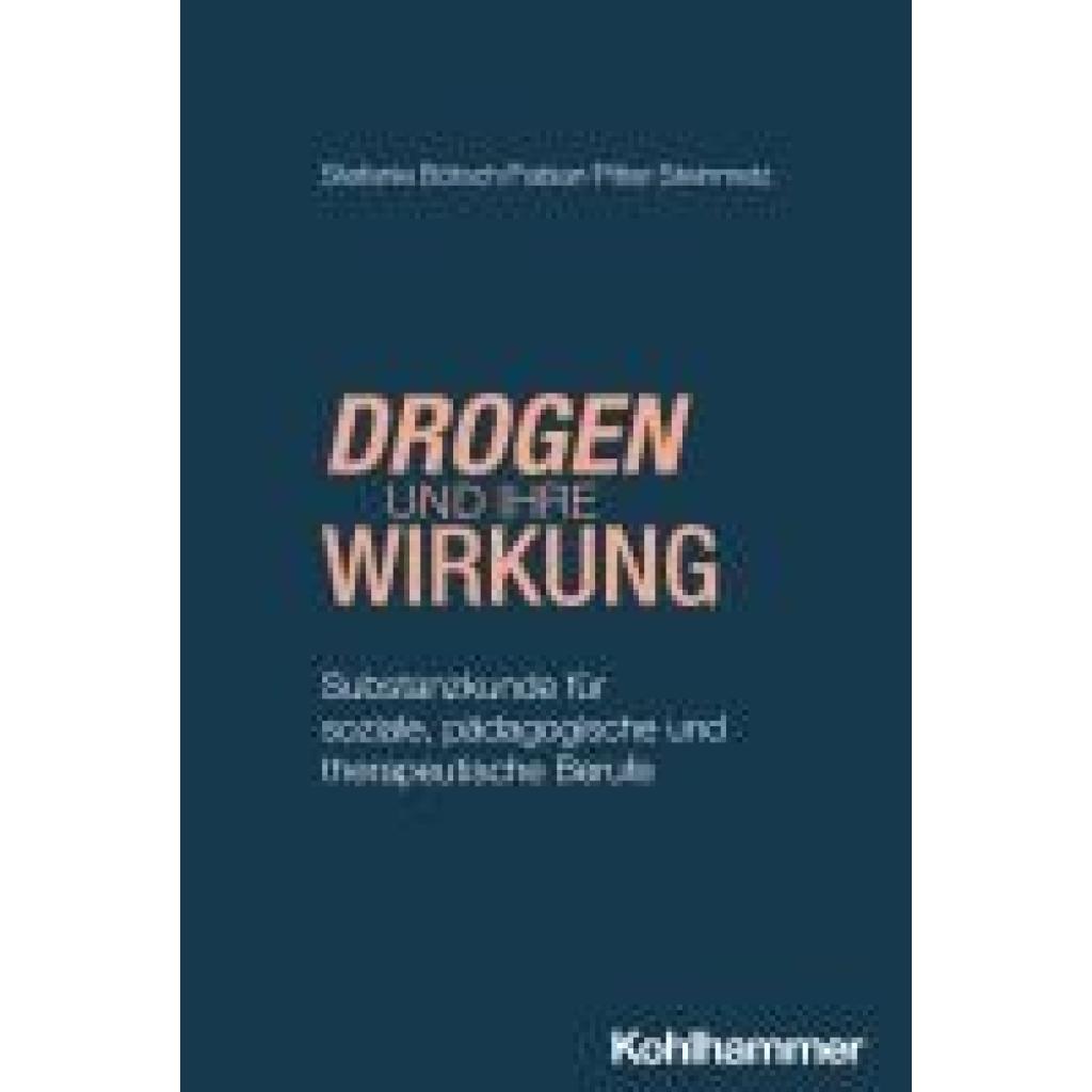 9783170436121 - Bötsch Stefanie Drogen und ihre Wirkung