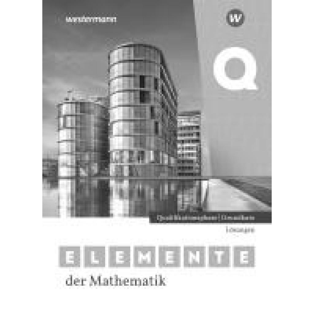 9783141094626 - Elemente der Mathematik SII Qualifikationsphase Grundkurs Lösungen Für Nordrhein-Westfalen