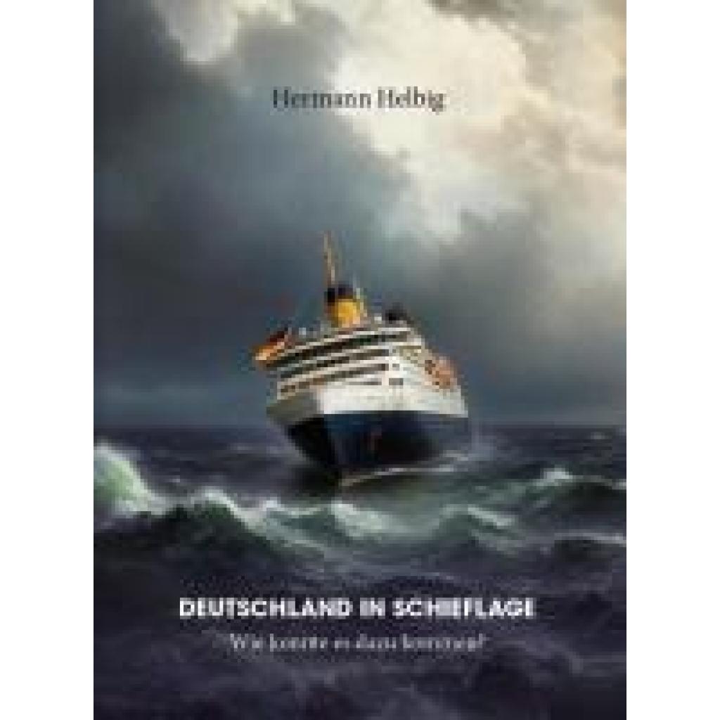 9783758101083 - Helbig Hermann Deutschland in Schieflage