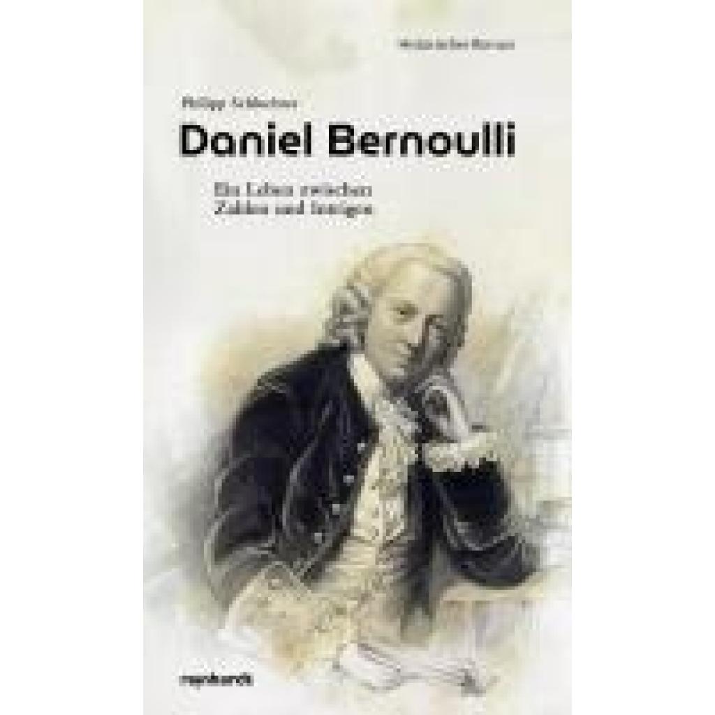 9783724527992 - Schluchter Philipp Daniel Bernoulli