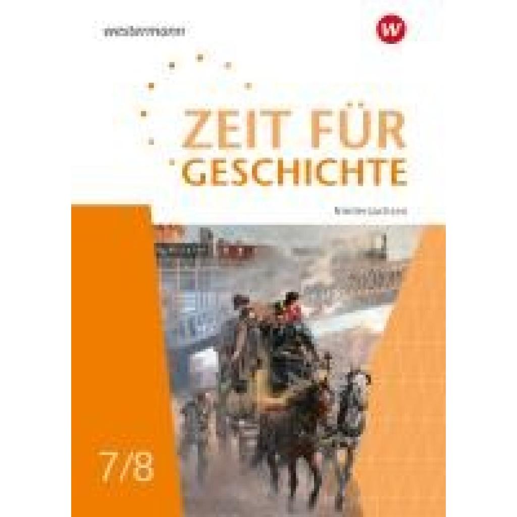 9783141177343 - Zeit für Geschichte 7   8 Schulbuch Für Gymnasien in Niedersachsen