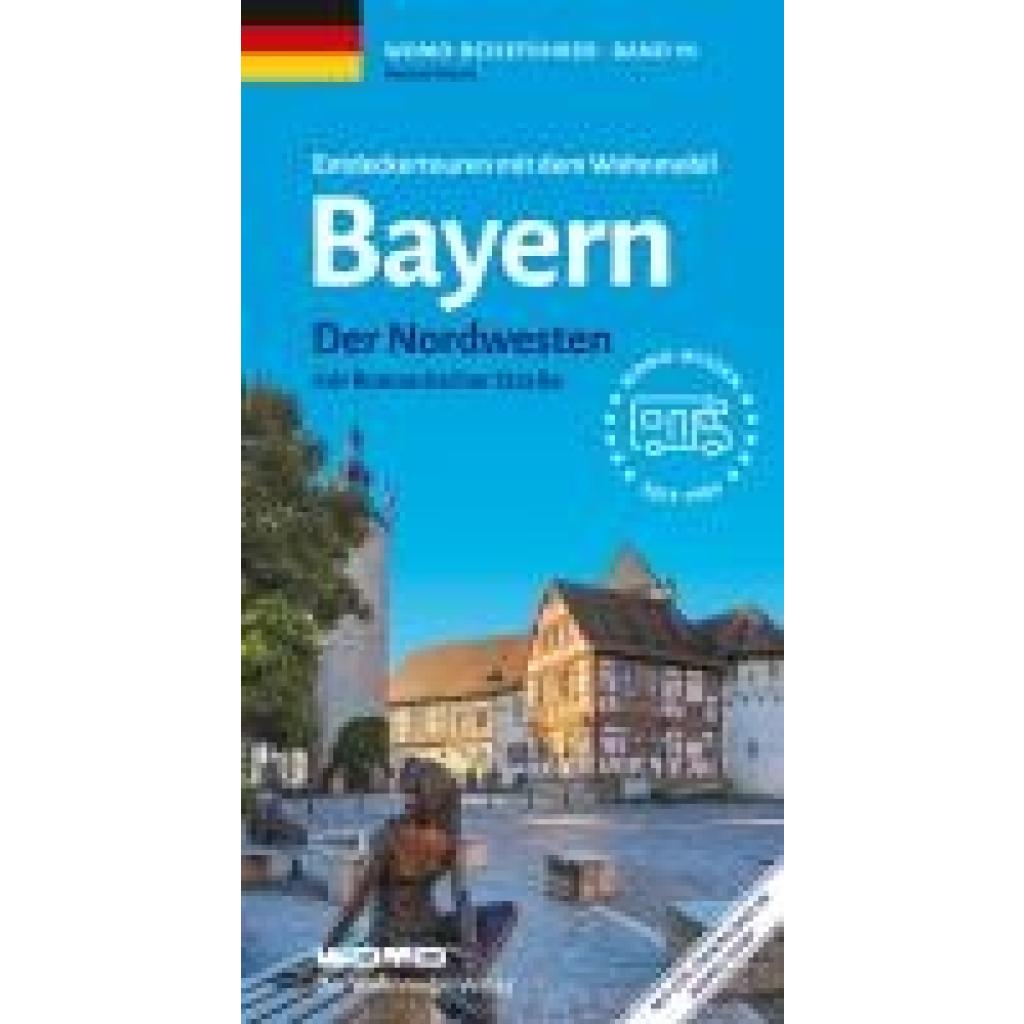 9783869039527 - Newe Heiner Entdeckertouren mit dem Wohnmobil Bayern Nordwesten