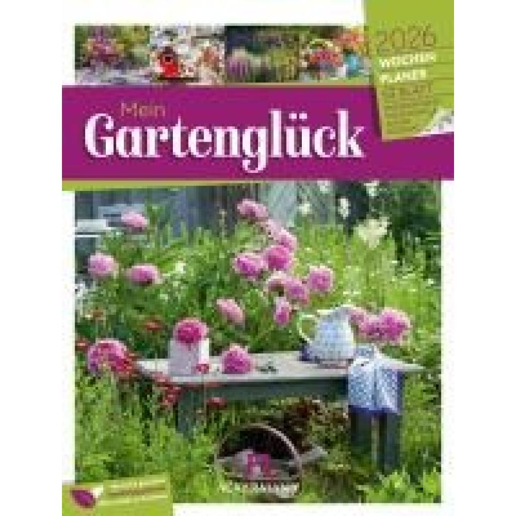 9783838426990 - Gartenglück Wochenplaner Kalender 2026