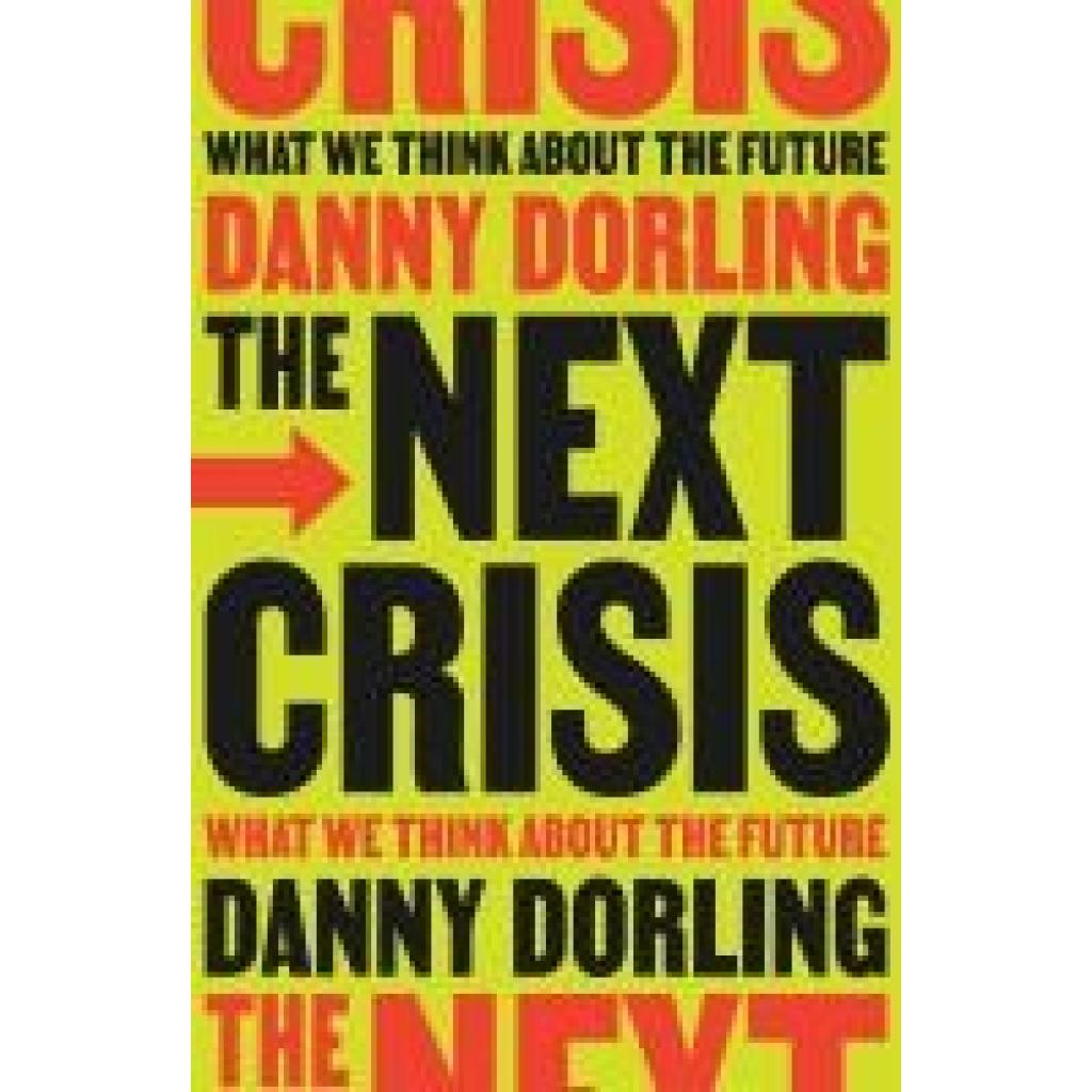 9781804294345 - Dorling Danny The Next Crisis