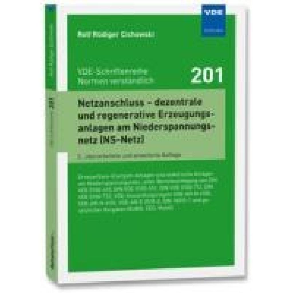 9783800764693 - Cichowski Rolf Rüdiger Netzanschluss - dezentrale und regenerative Erzeugungsanlagen am Niederspannungsnetz (NS-Netz)