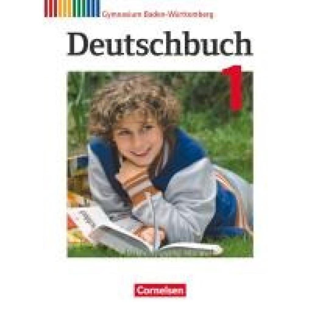 Wölfel, Manuela: Deutschbuch Gymnasium Band 1: 5. Schuljahr - Bildungsplan 2016 - Baden-Württemberg - Schülerbuch