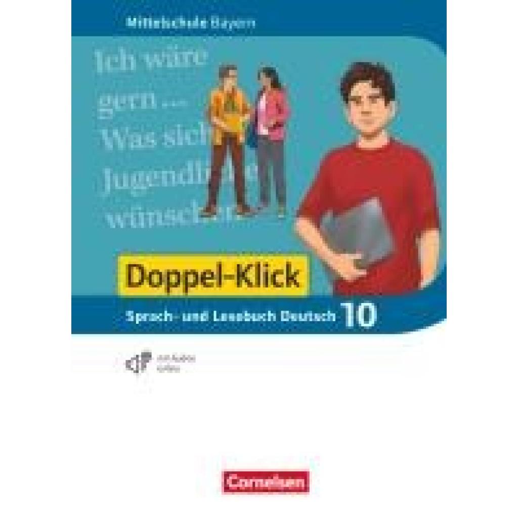 Doppel-Klick 10. Jahrgangsstufe - Mittelschule Bayern - Schülerbuch