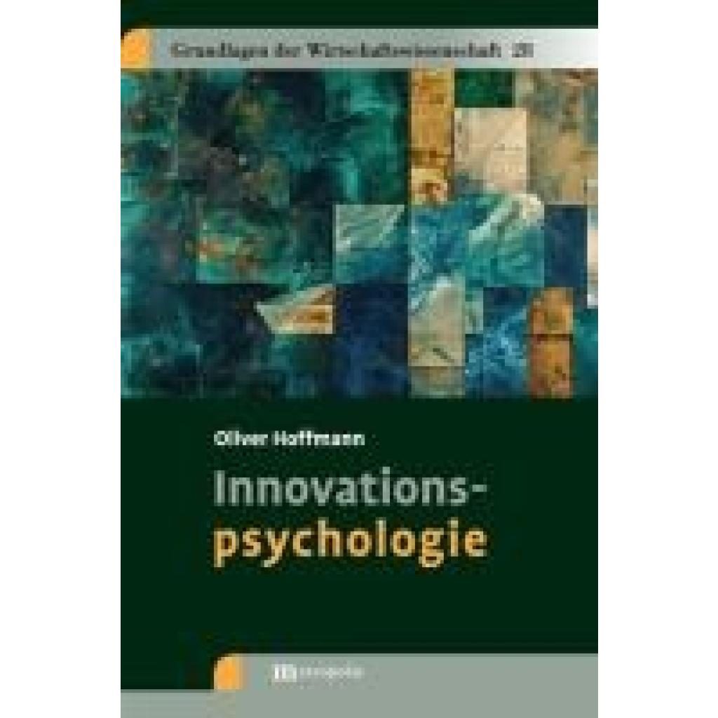 9783731616016 - Hoffmann Oliver Innovationspsychologie